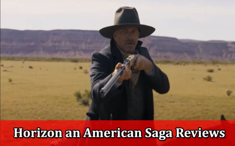 Latest News Horizon an American Saga Reviews